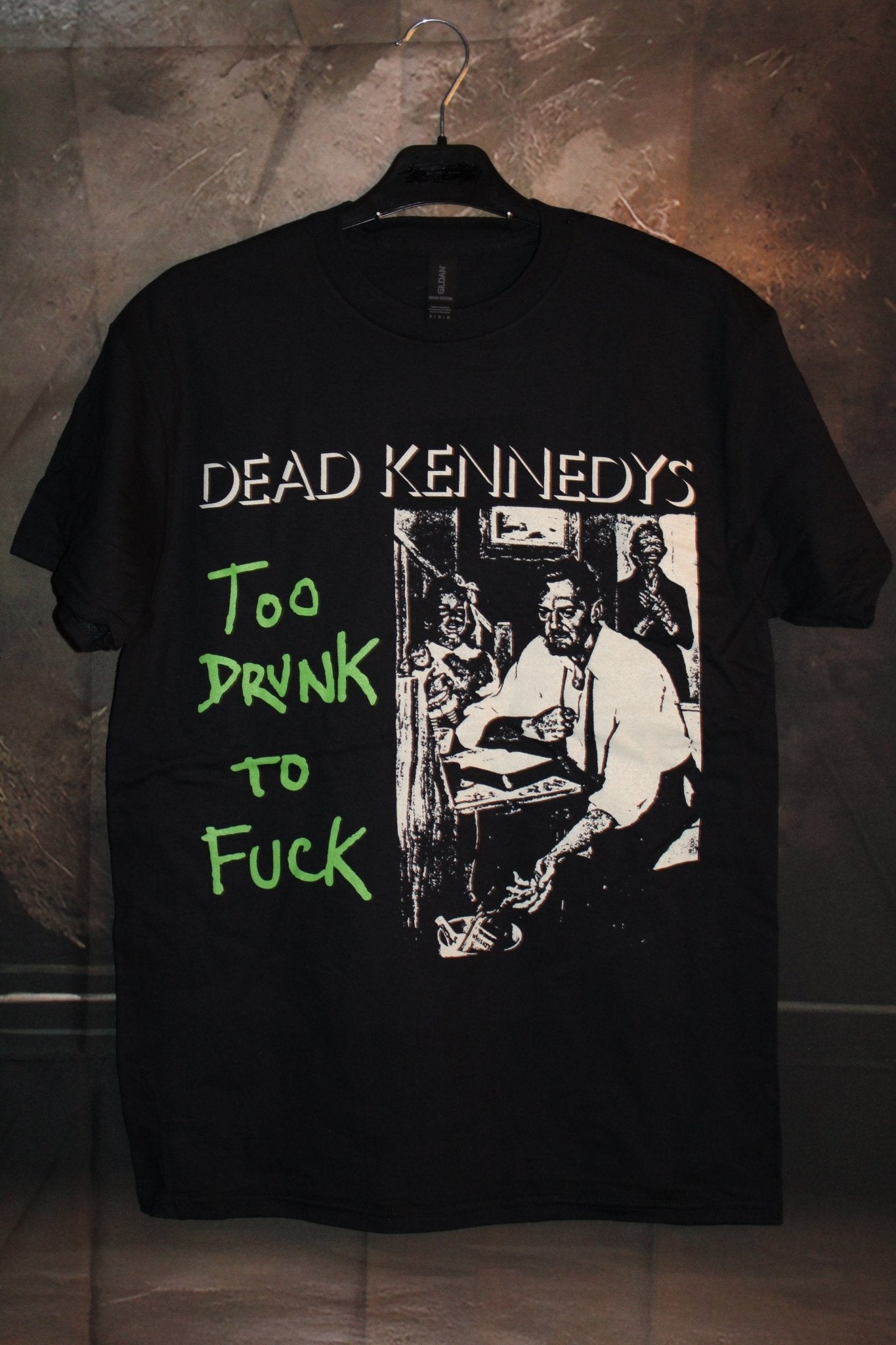 DEAD KENNEDYS - TOO DRUNK TO FUCK - Hellgate