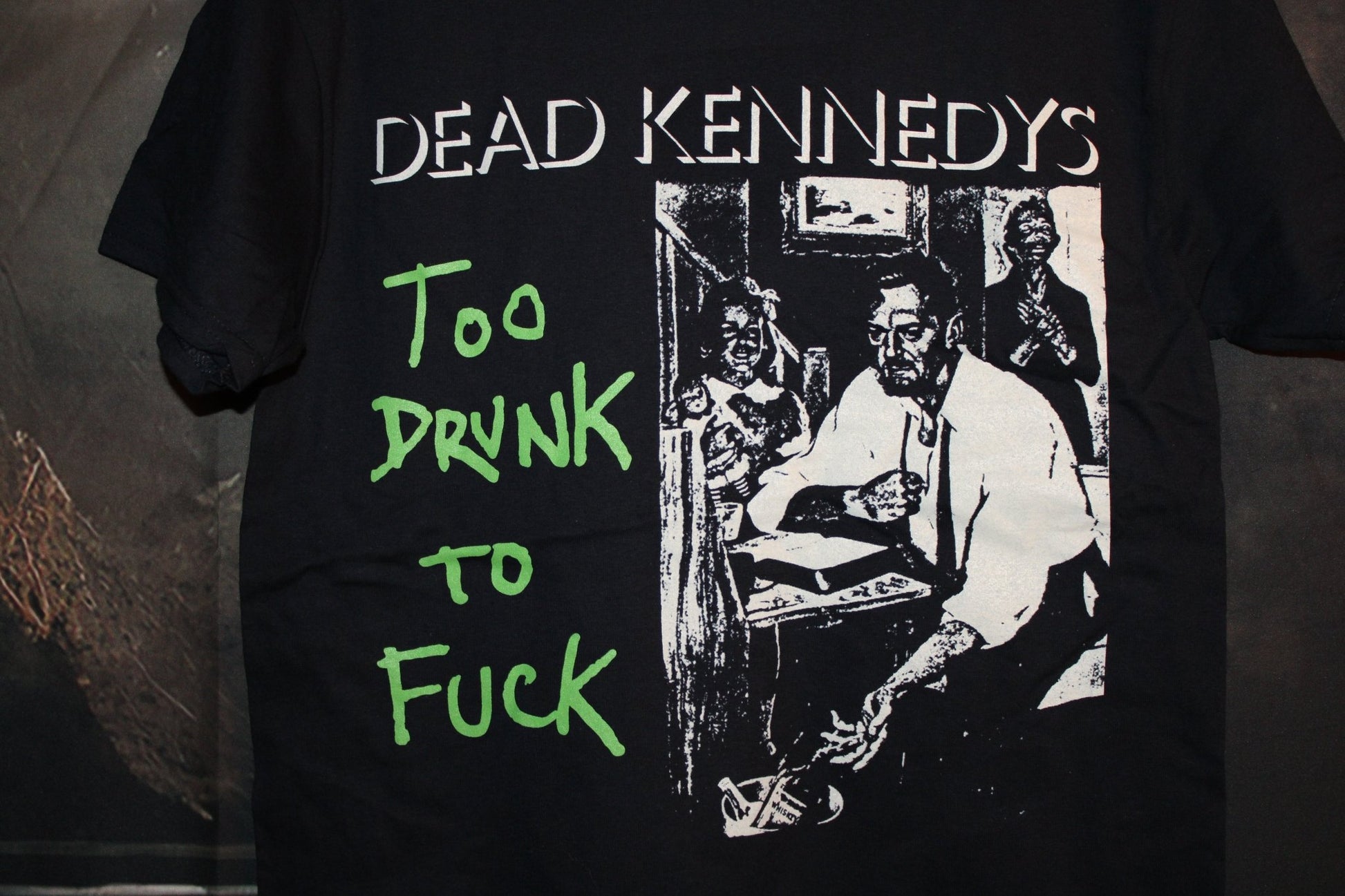 DEAD KENNEDYS - TOO DRUNK TO FUCK - Hellgate